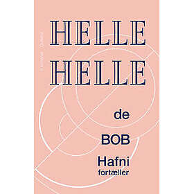 de, BOB og Hafni fortæller