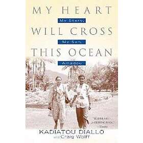 My Heart Will Cross This Ocean