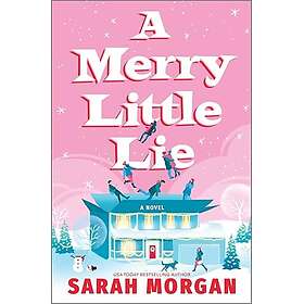 A Merry Little Lie: A Heartwarming Christmas Holiday Romance