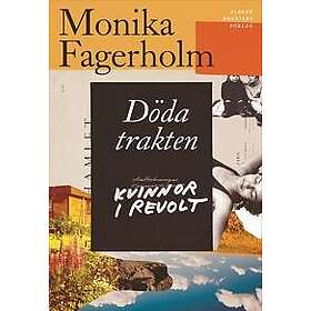 Döda trakten/Kvinnor i revolt