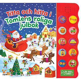 Titta och i Tomtens roliga julbok : med 10 ljudknappar