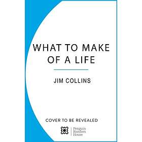 What to Make of a Life Cliffs, Fog, Fire and the SelfKnowledge Imperative