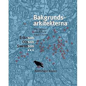 Bakgrundsarkitekerna Eriksson, Olsson, Swensson