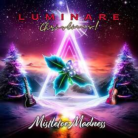 Luminare Christmas! Mistletoe Madness CD