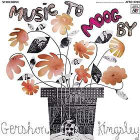 Gershon Kingsley Music To Moog By CD