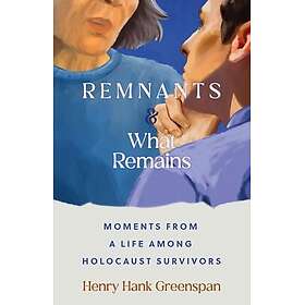 REMNANTS and What Remains