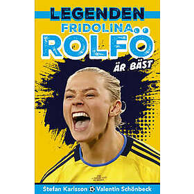 Legenden Fridolina Rolfö är bäst