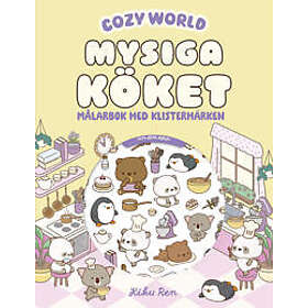 Mysiga köket : Målarbok med klistermärken