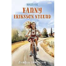 Boken om Fanny Eriksson Nylund