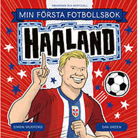 Min första fotbollsbok. Haaland