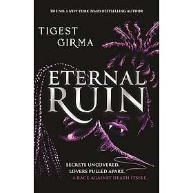 Immortal Dark Trilogy: Eternal Ruin