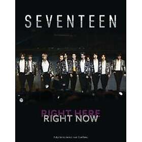 Seventeen: Right here, Right now