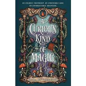 A Curious Kind of Magic