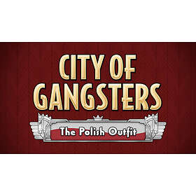 City of Gangsters: The Polish Outfit (PC)