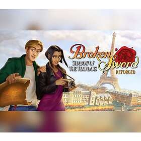 Broken Sword - Shadow of the Templars: Reforged (PC)
