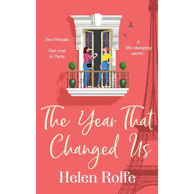 The Year That Changed Us (inbunden, eng)