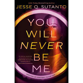 You Will Never Be Me (häftad, eng)