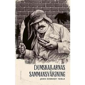 Dumskallarnas sammansvärjning (inbunden)