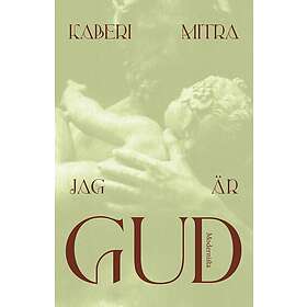 Jag är Gud (inbunden)