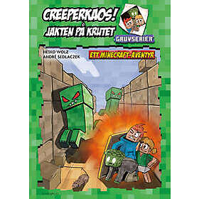 Creeperkaos! Jakten på krutet : ett Minecraft-äventyr