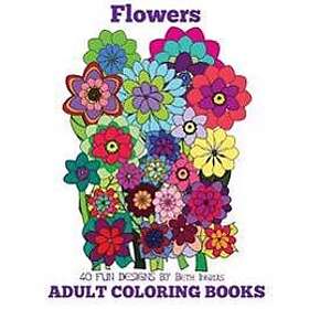 Adult Coloring Books: Flowers