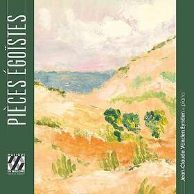 JeanClaude Vanden Eynden Pieces egoistes CD