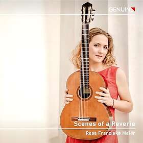 Rosa Franziska Maier Scenes of a Reverie CD