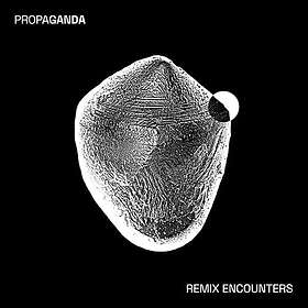 Propaganda Remix Encounters CD