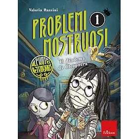 Monstrous Problems at The Hotel De Tenebris #1: Cleopatra’s Diadem (Italienska)