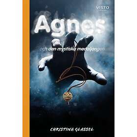 Agnes Och Den Mystiska Medaljongen