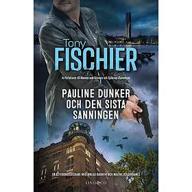 Pauline Dunker Och Den Sista Sanningen