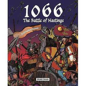 1066- The Battle Of Hastings