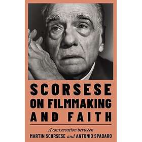 Scorsese On Filmmaking And Faith
