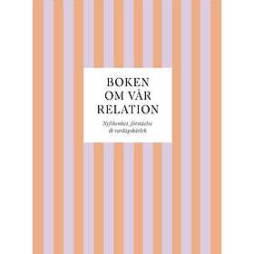 Boken Om Vår Relation