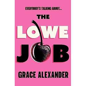 The Lowe Job