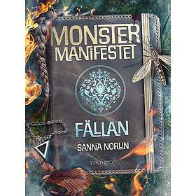 Monstermanifestet. Fällan
