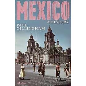 Mexico- A History