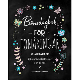 Bönedagbok För Tonåringar 52 Andakter