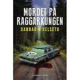 Mordet På Raggarkungen