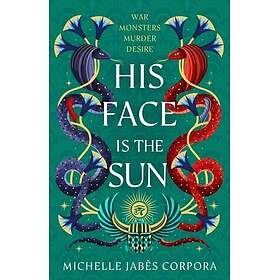 Throne Of Khetara- His Face Is The Sun (book 1)