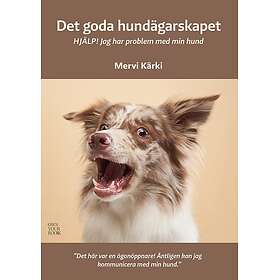 Hjälp! Jag Har Problem Med Min Hund