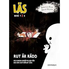 Läs Rut Är Rädd Och Andra Berättelser För Dig Som Just Börjat Läsa Läs-nivå 2