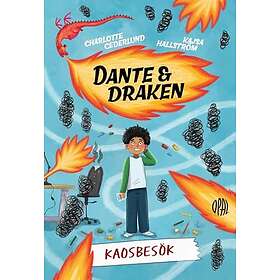 Dante Och Draken Kaosbesök