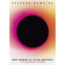 Brief Answers to the Big Questions (Illustrated Edition)