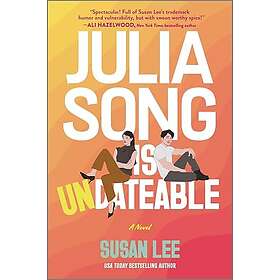 Julia Song Is Undateable