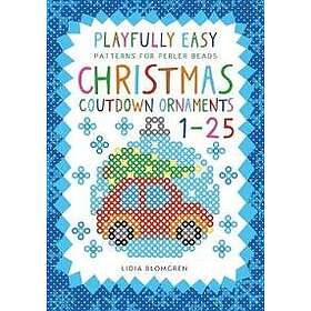 Playfully Easy Patterns for perler beads CHRISTMAS COUNTDOWN ORNAMENTS 1-25