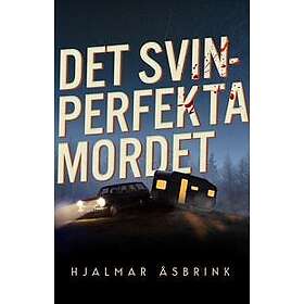 Det svinperfekta mordet