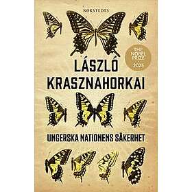 Ungerska nationens säkerhet : En fjärilsjakt