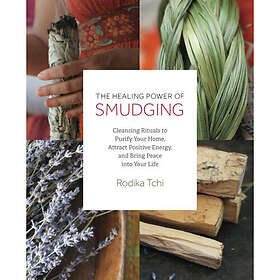 Healing Power of Smudging (häftad, eng)