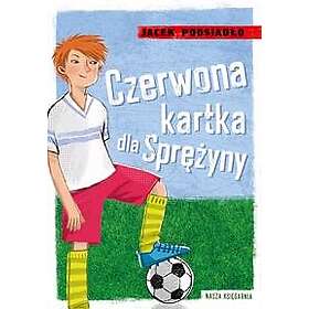 Czerwona kartka dla Sprezyny